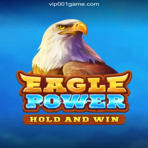 EaglePower: Dive into Excitement and Fun Daily